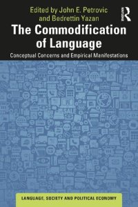 cover of the book The Commodification of Language: Conceptual Concerns and Empirical Manifestations