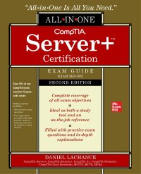 cover of the book CompTIA Server+ Certification All-in-One Exam Guide, Second Edition (Exam SK0-005) (CERTIFICATION & CAREER - OMG)