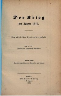 cover of the book Der Krieg des Jahres 1870. Vom militärischen Standpnkt dargestellt