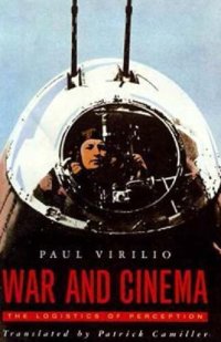 cover of the book War and Cinema: The Logistics of Perception