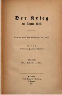 cover of the book Der Krieg des Jahres 1870. Vom militärischen Standpnkt dargestellt