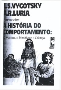 cover of the book Estudos sobre a história do comportamento: símios, homem primitivo e criança