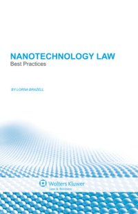 cover of the book Nanotechnology law : best practices