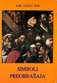 cover of the book Simboli preobražaja : analiza predigre za shizofreniju