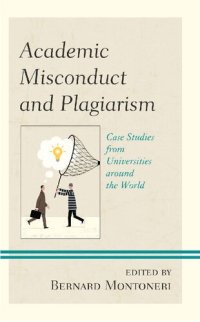 cover of the book Academic Misconduct and Plagiarism: Case Studies from Universities around the World