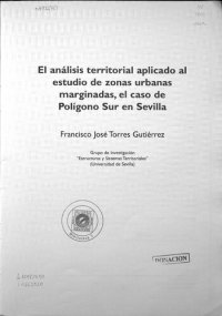 cover of the book El análisis territorial aplicado al estudio de zonas urbanas marginadas, el caso de Polígono Sur en Sevilla