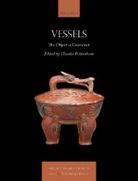 cover of the book Vessels: The Object as Container