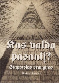 cover of the book Kas valdo pasaulį?