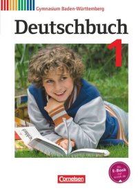 cover of the book Deutschbuch Gymnasium Band 1: 5. Schuljahr - Bildungsplan 2016 - Baden-Württemberg - Schülerbuch