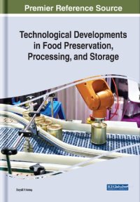 cover of the book Technological Developments in Food Preservation, Processing, and Storage