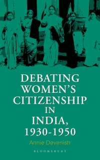 cover of the book Debating Women's Citizenship in India, 1930-1960