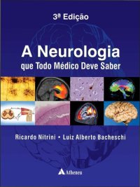 cover of the book A Neurologia que Todo Médico Deve Saber