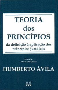 cover of the book Teoria dos Princípios: da definição à aplicação de princípios jurídicos
