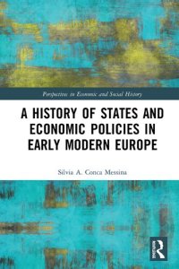 cover of the book A History of States and Economic Policies in Early Modern Europe, published in Italian as Profitti del potere: Stato ed economia nell’Europa moderna