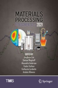 cover of the book Materials Processing Fundamentals 2021