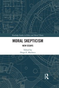 cover of the book Moral Skepticism: New Essays