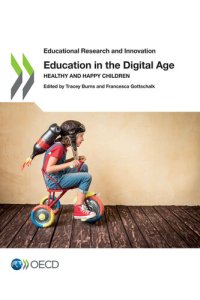 cover of the book Education in the Digital Age: Healthy and Happy Children