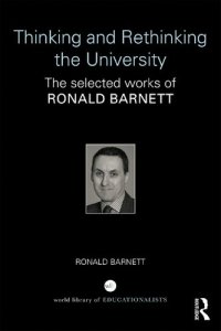 cover of the book Thinking and Rethinking the University: The selected works of Ronald Barnett