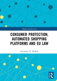 cover of the book Consumer Protection, Automated Shopping Platforms and EU Law