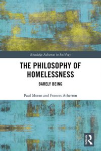 cover of the book The Philosophy of Homelessness: Barely Being