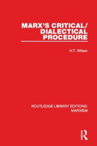 cover of the book Marx's Critical/Dialectical Procedure (RLE Marxism)