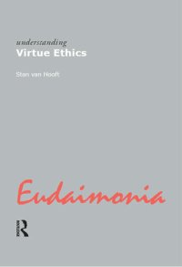 cover of the book Understanding Virtue Ethics