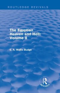 cover of the book The Egyptian Heaven and Hell: Volume II (Books on Egypt and Chaldaea, 21)