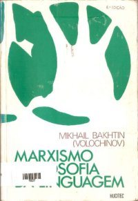 cover of the book Marxismo e Filosofia da Linguagem: problemas fundamentais do Método Sociológico na Ciência da Linguagem