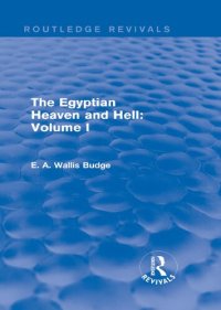 cover of the book The Egyptian Heaven and Hell: Volume I (Books on Egypt and Chaldaea, 20)