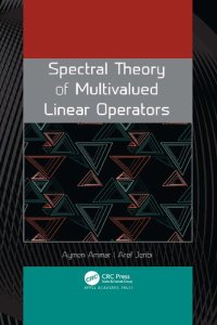 cover of the book Spectral Theory of Multivalued Linear Operators