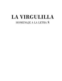 cover of the book La virgulilla : homenaje a la letra Ñ