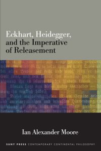 cover of the book Eckhart, Heidegger, and the Imperative of Releasement