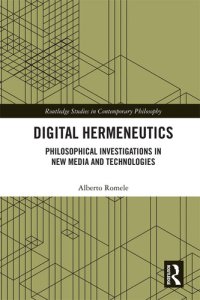 cover of the book Digital Hermeneutics: Philosophical Investigations in New Media and Technologies