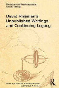 cover of the book David Riesman’s Unpublished Writings and Continuing Legacy