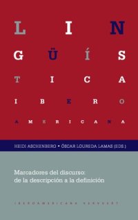 cover of the book Marcadores del discurso : de la descripción a la definición