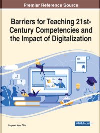 cover of the book Handbook of Research on Barriers for Teaching 21st-Century Competencies and the Impact of Digitalization