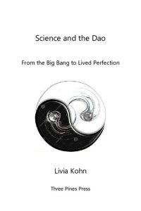 cover of the book Science and the Dao: From the Big Bang to Lived Perfection