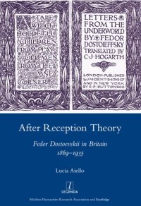 cover of the book After Reception Theory: Fedor Dostoevskii in Britain, 1869-1935