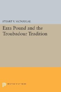 cover of the book Ezra Pound and the Troubadour Tradition