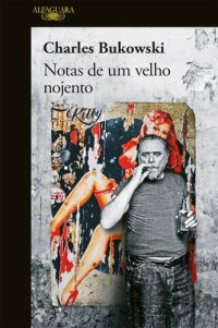 cover of the book Notas de um velho nojento