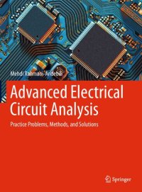 cover of the book Advanced Electrical Circuit Analysis: Practice Problems, Methods, and Solutions