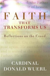 cover of the book Faith That Transforms Us: Reflections on the Creed