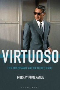 cover of the book Virtuoso: Film Performance and the Actor’s Magic