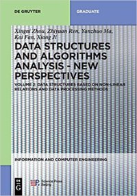 cover of the book Data structures and algorithms analysis – New perspectives, Volume 2: Data structures based on nonlinear relations and data processing methods