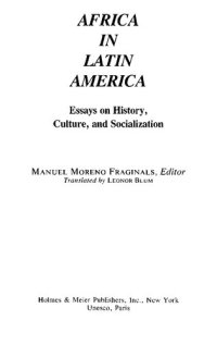 cover of the book Africa in Latin America: Essays on HIstory, Culture, and Socialization