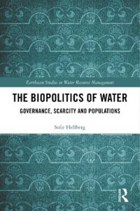 cover of the book The Biopolitics of Water: Governance, Scarcity and Populations