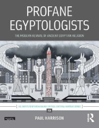 cover of the book Profane Egyptologists: The Modern Revival of Ancient Egyptian Religion