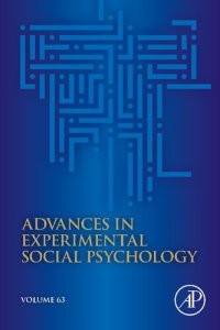 cover of the book Advances in Experimental Social Psychology (Volume 63)