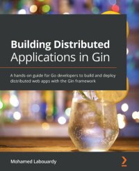 cover of the book Building Distributed Applications in Gin