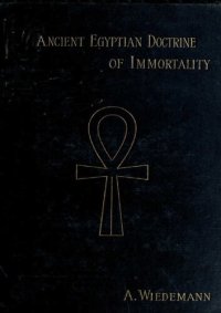 cover of the book THE ANCIENT EGYPTIA N DOCTRINE OF THE IMMORTALITY OF THE SOUL